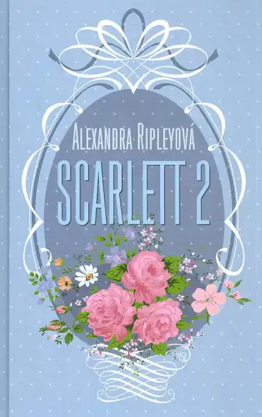 Scarlett 2 - Alexandra Ripleyová