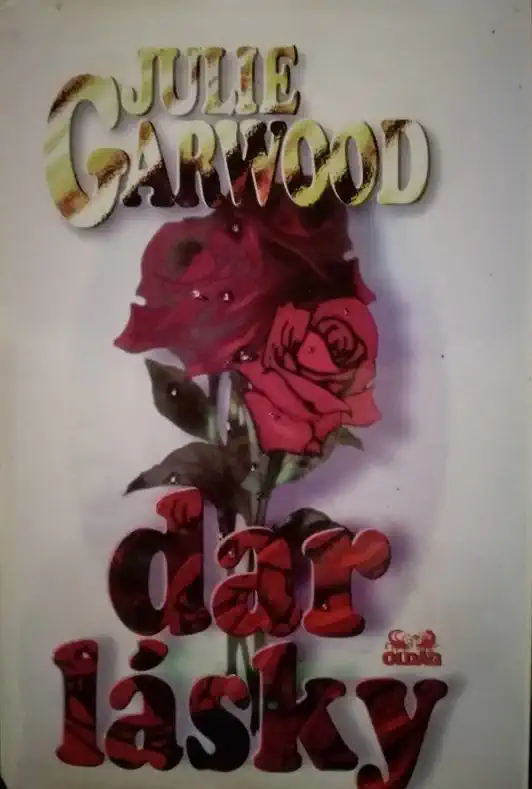 Dar lásky - Julie Garwood /bazarové zboží/