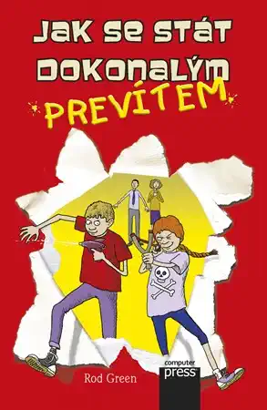 Jak se stát dokonalým prevítem - Rod Green