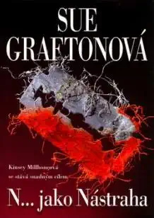 N... jako Nástraha - Sue Graftonová