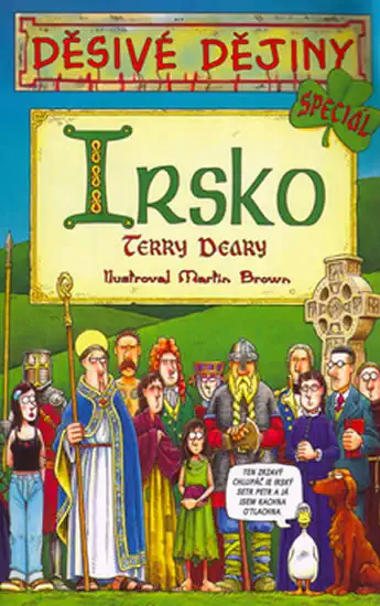 Děsivé dějiny - Irsko - Terry Deary