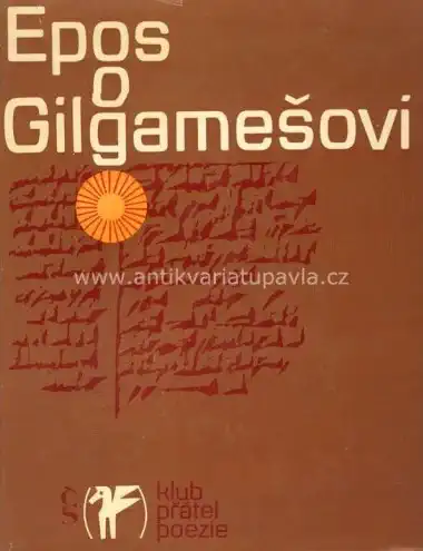 Epos o Gilgamešovi - Lubor Matouš /bazarové zboží/