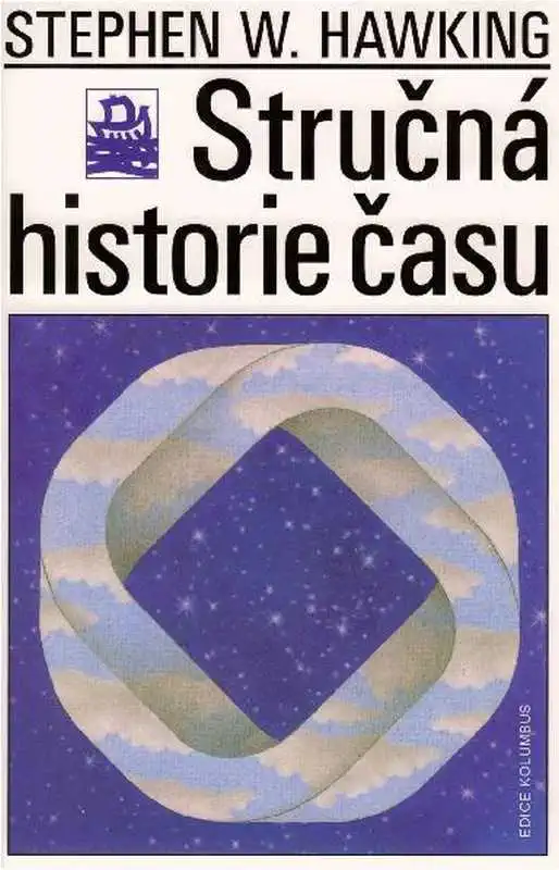Stručná historie času - Stephen W. Hawking /bazarové zboží/