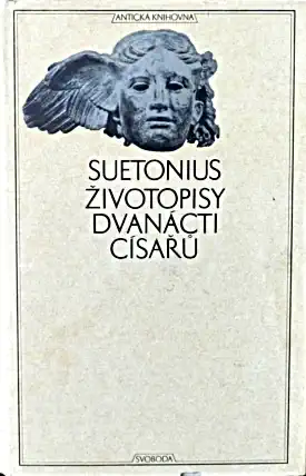 Životopisy dvanácti císařů - Gaius Suetonius Tranquillus /bazarové zboží/