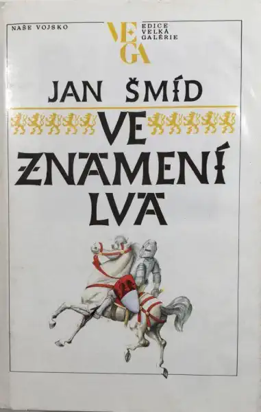 Ve znamení lva - Jan Šmíd /bazarové zboží/