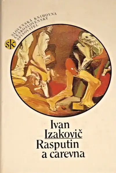 Rasputin a carevna - Ivan Izakovič /bazarové zboží/