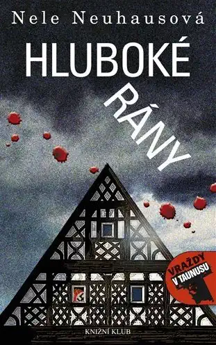 Hluboké rány - Nele Neuhausová