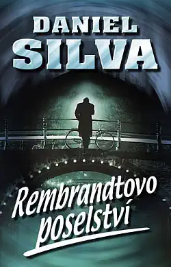 Rembrandtovo poselství - Daniel Silva