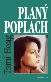 Planý poplach - Tami Hoag
