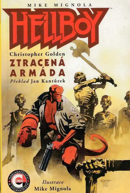 Hellboy - Ztracená armáda - Christopher Golden /bazarové zboží/
