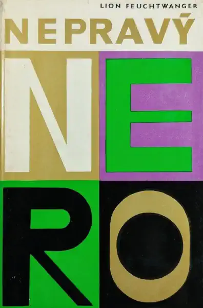 Nepravý Nero - Lion Feuchtwanger /bazarové zboží/