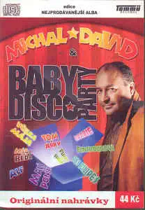 Michal David & Baby Disco Party - CD /pošetka/bazarové zboží/