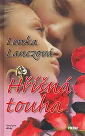Hříšná touha - Lenka Lanczová ( bazarové zboží )