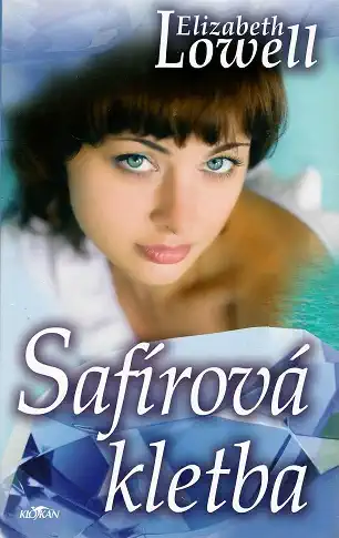 Safírová kletba - Elizabeth Lowell ( bazarové zboží )