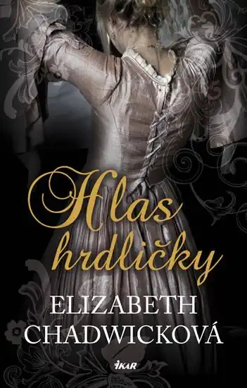 Hlas hrdličky - Elizabeth Chadwicková - bazarové zboží
