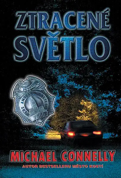 Ztracené světlo - Michael Connelly - bazarové zboží