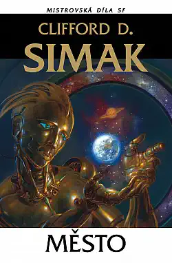 Město - Clifford D. Simak