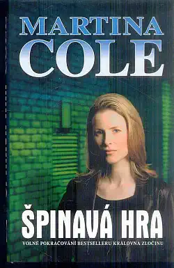 Špinavá hra - Martina Cole ( bazarové zboží )