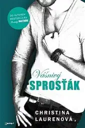 Vášnivý sprosťák - Christina Lauren