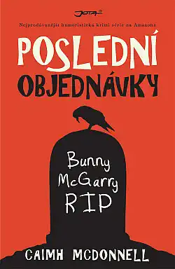 Poslední objednávky - Caimh McDonnell ( bazarové zboží )