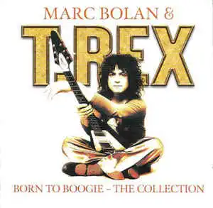 Marc Bolan & T-Rex - Born to Boogie - The Collection - CD /plast/