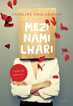 Mezi námi lháři - Caroline England