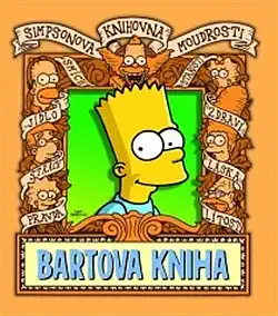 Simpsonova knihovna moudrosti: Bartova kniha - Matt Groening ( bazarové zboží )