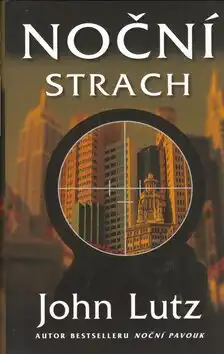 Noční strach - John Lutz - bazarové zboží