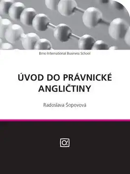 Úvod do právnické angličtiny - Radoslava Šopovová - bazarové zboží