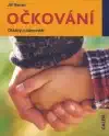 Očkování - otázky a odpovědi - Jiří Beran