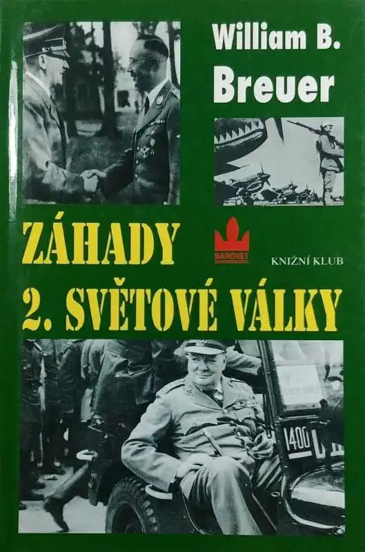 Záhady 2. světové války - William B. Breuer - bazarové zboží
