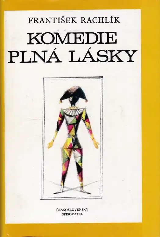 Komedie plná lásky - František Rachlík /bazarové zboží/