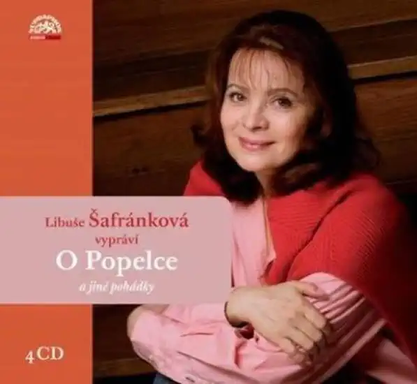 O Popelce a jiné pohádky - vypráví Libuše Šafránková - 4xCD /karton obal/