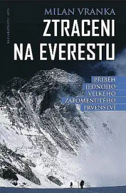 Ztraceni na Everestu - Milan Vranka