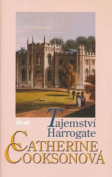 Tajemství Harrogate - Catherine Cooksonová