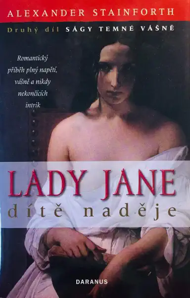 Lady Jane - dítě naděje - Alexander Stainforth