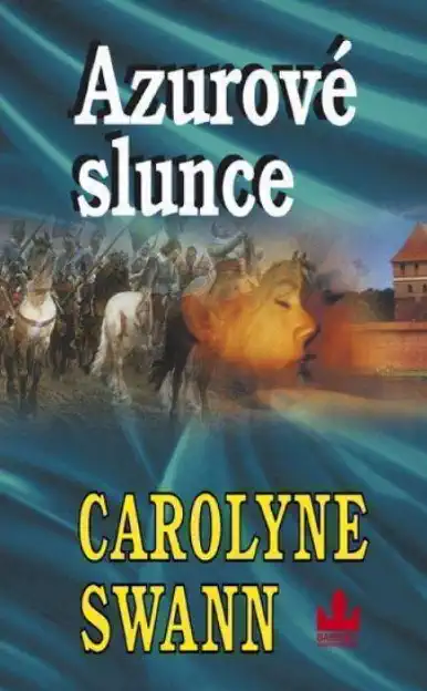 Azurové slunce - Carolyne Swan