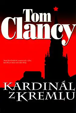 Kardinál z Kremlu - Tom Clancy /pevná/