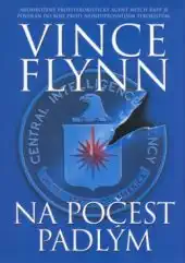 Na počest padlým - Vince Flynn /bazarové zboží/
