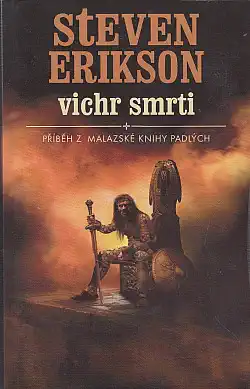 Vichr smrti - Steven Erikson