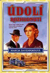 Údolí rozhodnutí - Marcia Davenport - bazarové zboží