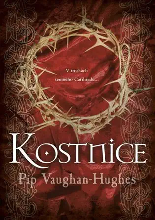 Kostnice - Pip Vaughan-Hughes /brožovaná/