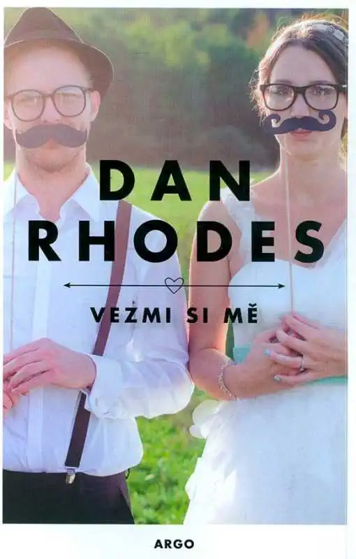 Vezmi si mě - Dan Rhodes