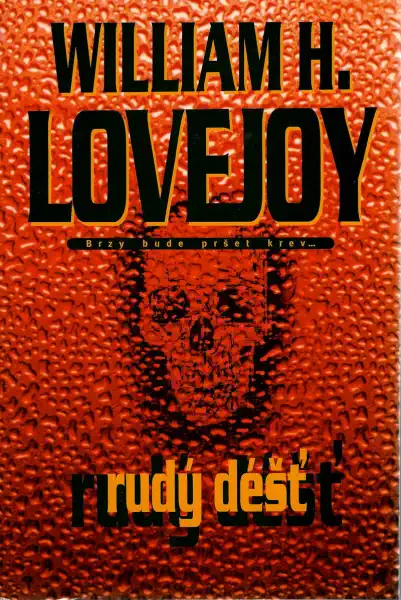 Rudý déšť - William H. Lovejoy - bazarové zboží