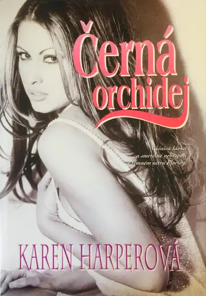 Černá orchidej - Karen Harperová