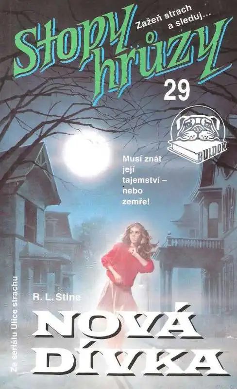 Stopy hrůzy - Nová dívka - R.L. Stine /bazarové zboží/