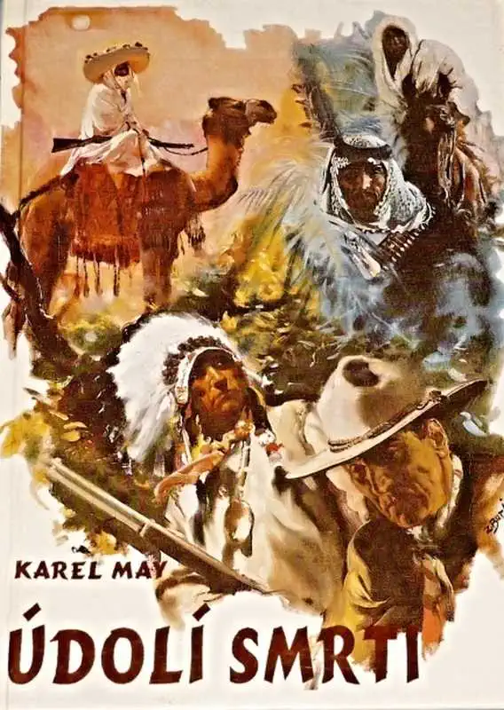Údolí smrti - Karel May /bazarové zboží/