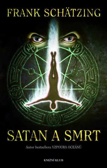 Satan a smrt - Frank Schätzing - bazarové zboží