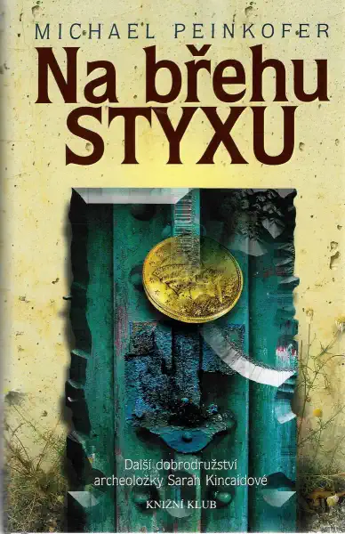Na břehu Styxu - Michael Peinkofer