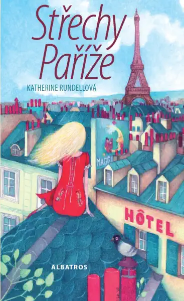 Střechy Paříže - Katherine Rundallová